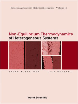 cover image of Non-equilibrium Thermodynamics of Heterogeneous Systems